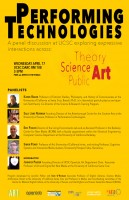Performing Technologies: a panel discussion at UCSC exploring expressive interactions across: theory, science, art, & the public